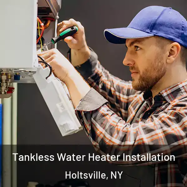  Tankless Water Heater Installation Holtsville, NY